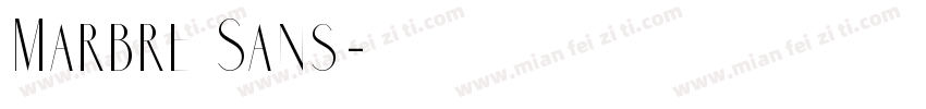Marbre Sans字体转换